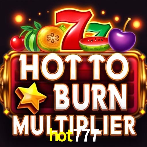 Account Benefits hot777