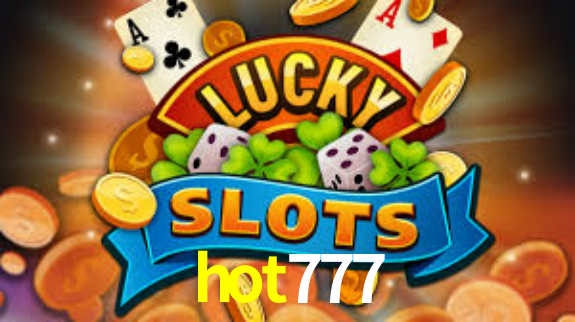 APP rápido e leve da hot777